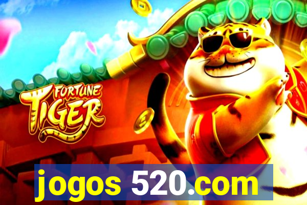 jogos 520.com